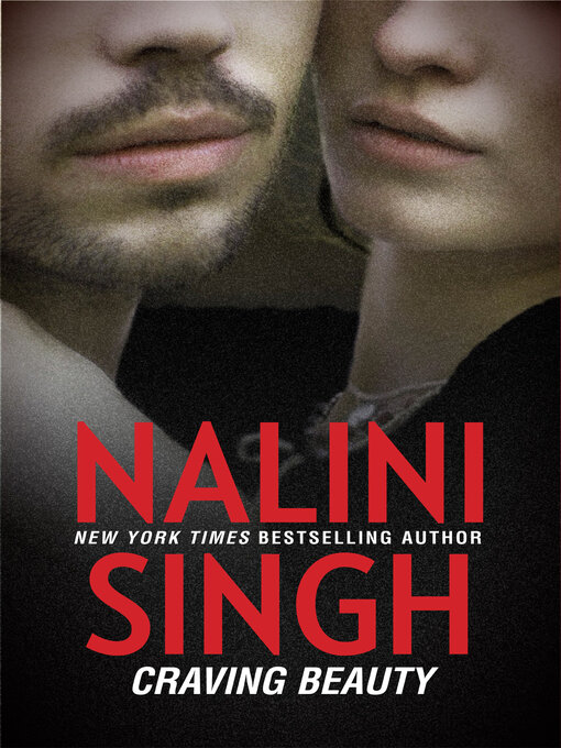 Title details for Craving Beauty by Nalini Singh - Wait list